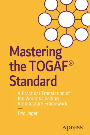 Mastering the TOGAF Standard